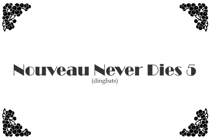 Nouveau Never Dies 5 Font Download