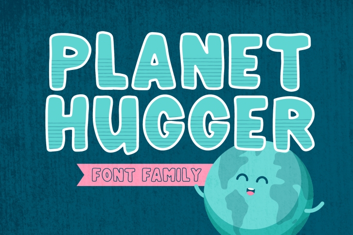 Planet Hugger | A Layered Font Family Font Download