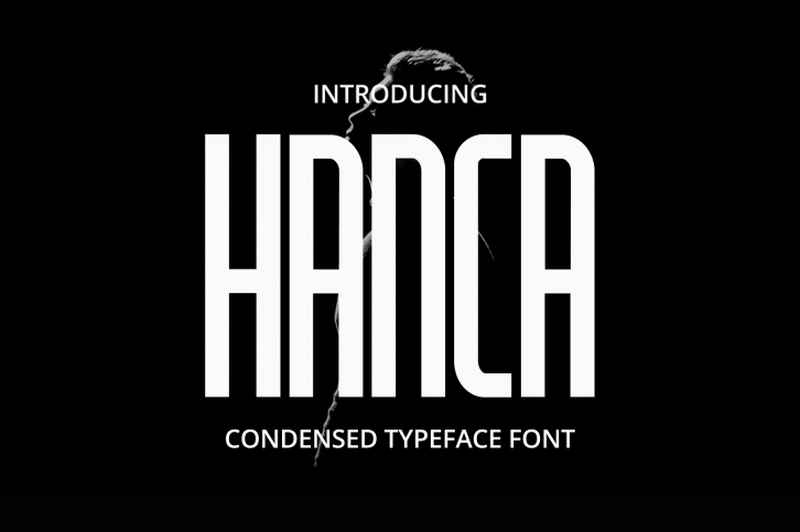 HANCA  Condensed Typeface Font Download