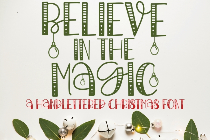 Believe In The Magic - A Christmas Handlettered Font Font Download
