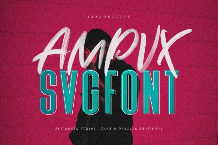 AMPVX SVG Brush Font Free Sans Font Download