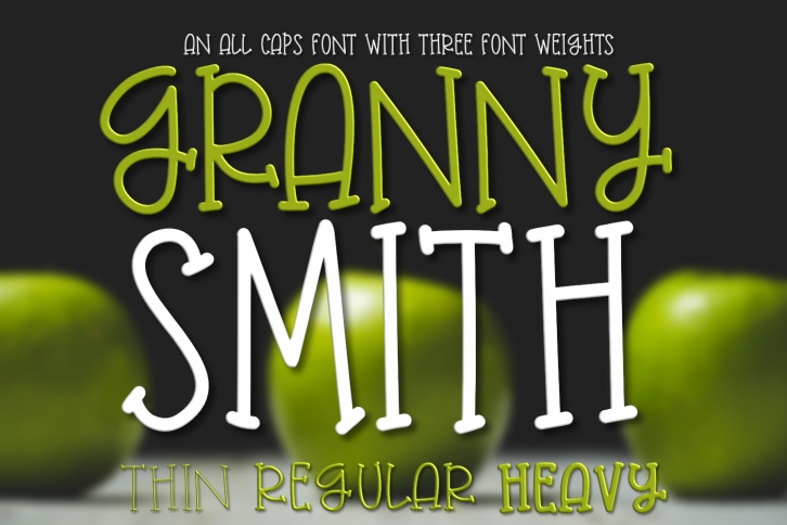 Granny Smith - An All Caps Font With Three Weights Font Download