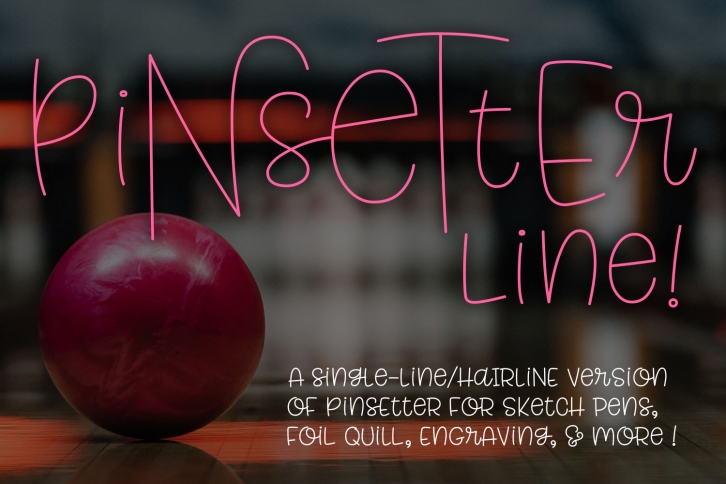 Pinsetter Line - for single-line and hairline sketch quill! Font Download