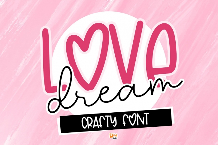 Love Dream - Crafty Font Font Download