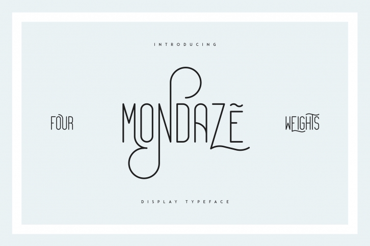 Mondaze Typeface - 4 Weights Font Download