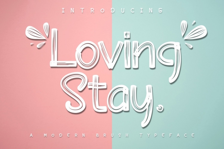 Loving Stay  Brush Font Download