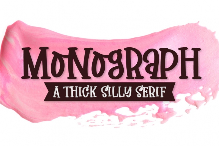 Monograph - A Thick Silly Serif Font Download