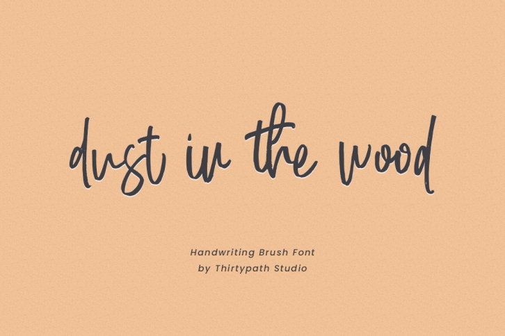 Dust in the wood font Font Download