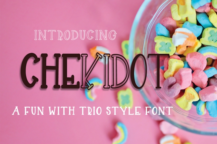 CHEKIDOT - A FUN WITH TRIO STYLE FONT Font Download