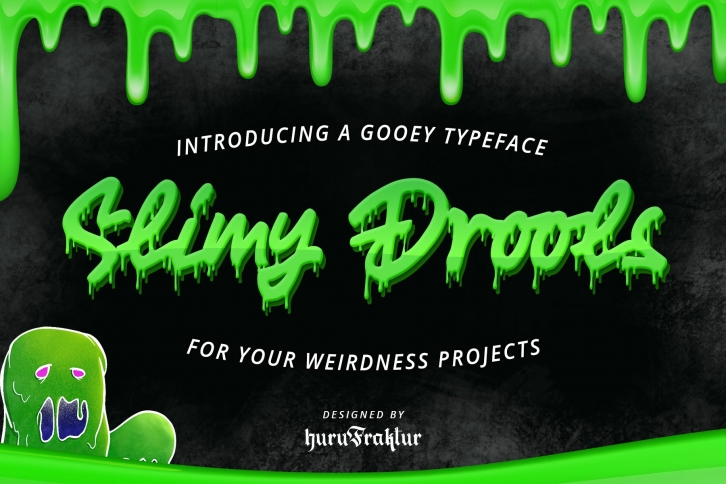 Slimy Drools Font Download