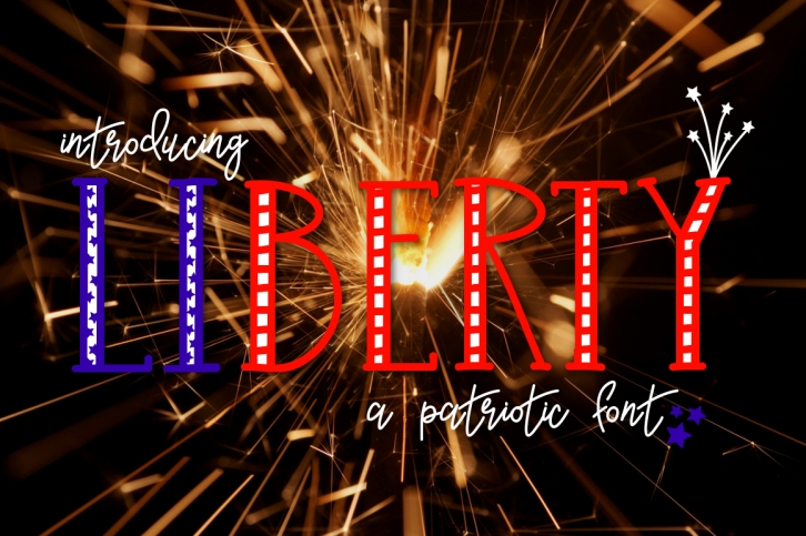 Liberty a Patriotic Font Font Download