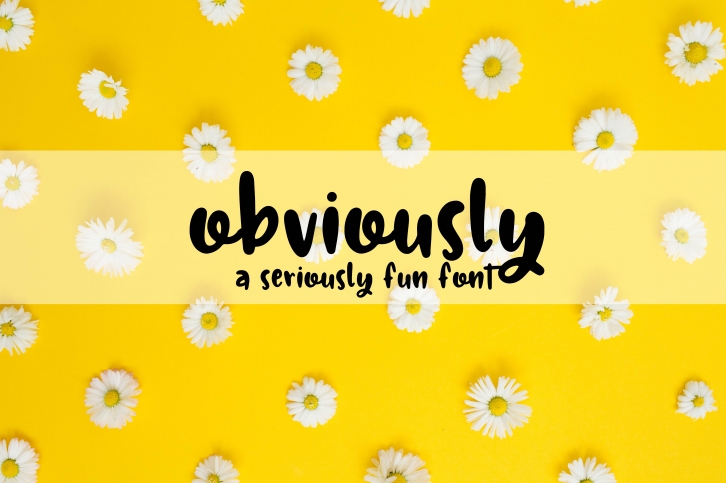 Obviously - A Seriously Fun Font Font Download