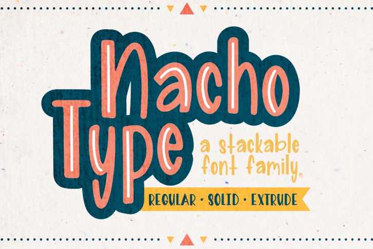 Nacho Type | A Layered Font Family Font Download