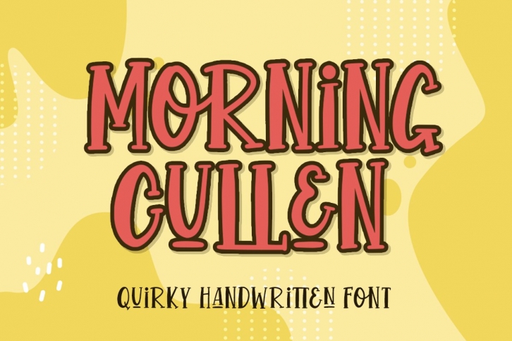 Morning Cullen - Quirky Handwritten Font Font Download