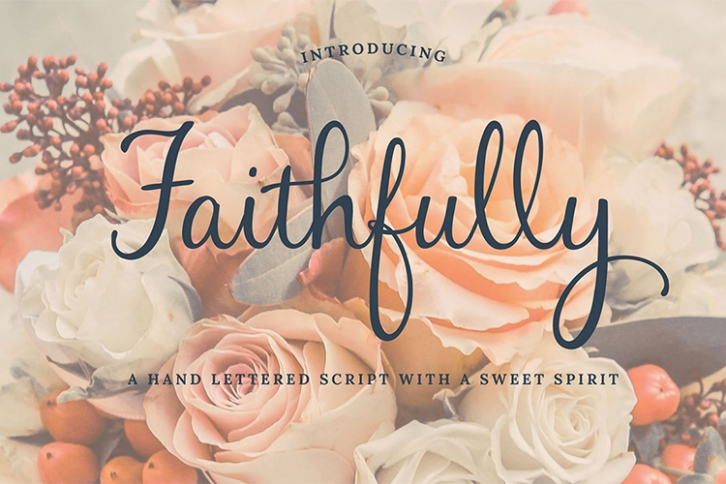 Faithfully - Hand Lettered Script Font Font Download