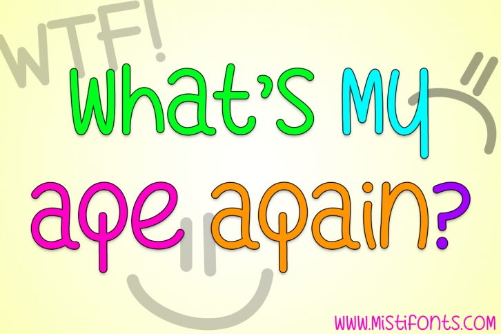 Whatu2019s My Age Again Font Download