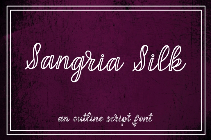 Sangria Silk - an outline script font Font Download