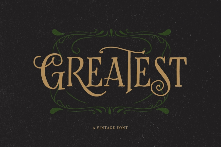 Greatest - A Vintage Font Font Download