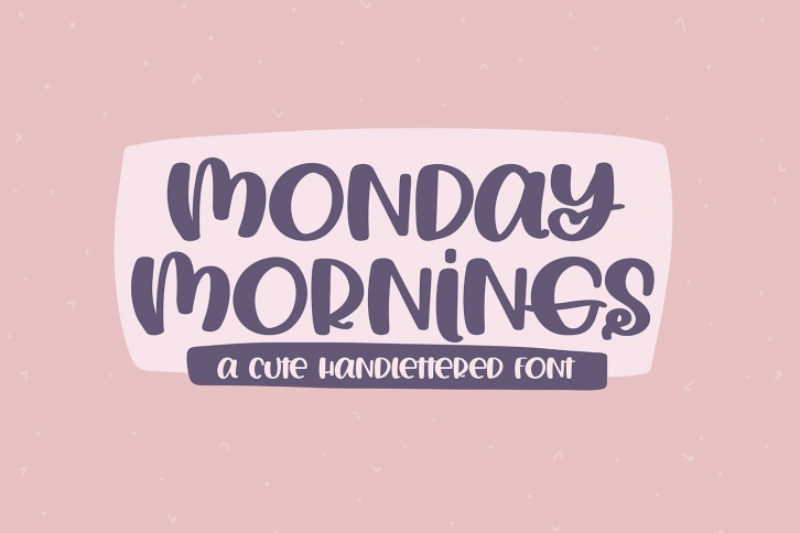Monday Mornings - A Cute Handlettered Font Font Download