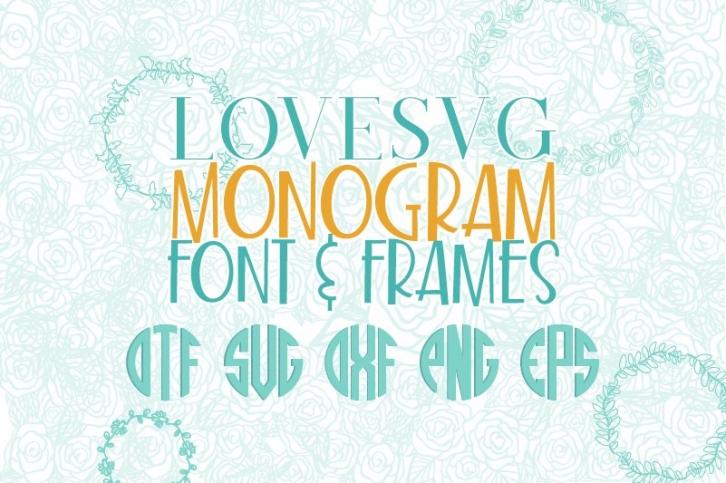 LoveSVG Monogram Font and Frames Font Download