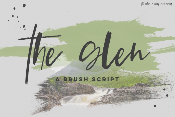 The Glen Brush Script Font Download