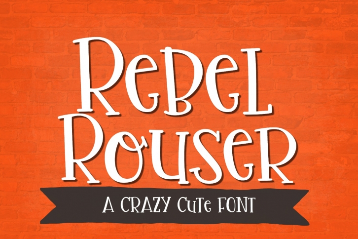 Rebel Rouser Font Download