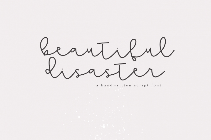 Beautiful Disaster Script - Handwritten Font Font Download
