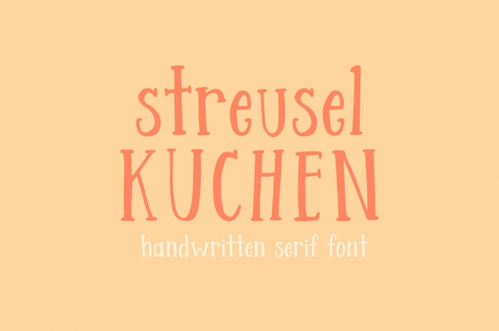 Streusel Kuchen Handwritten Serif Font Font Download