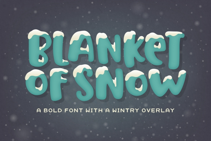 Blanket of Snow Font Font Download