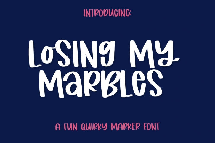 Losing My Marbles - A Cute Marker Font Font Download
