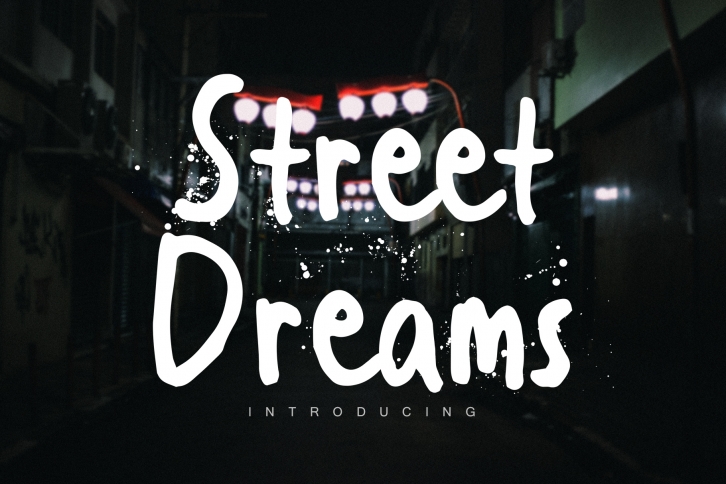 Street Dreams font Font Download
