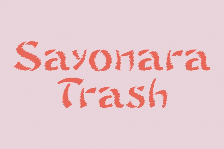 Sayonara Trash Font Download