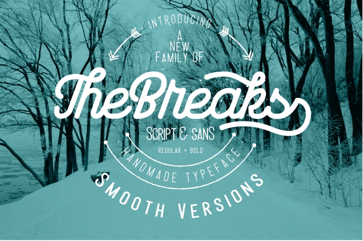 The Breaks ( smooth version ) Font Download