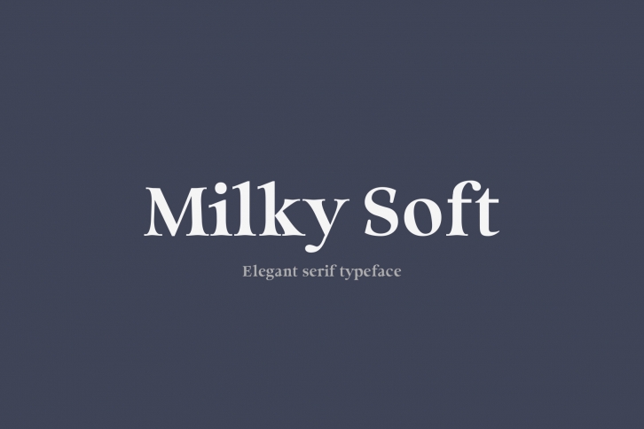 Milky Soft - Elegant serif font Font Download