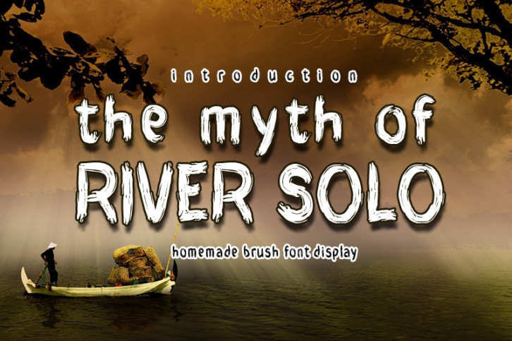 THE MYTH of RIVER SOLO Font Download