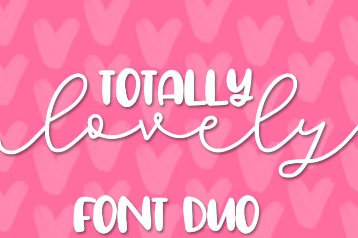 Totally Lovely - A Script & Print Font Duo Font Download