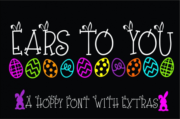 Ears to You Bunny Font Font Download