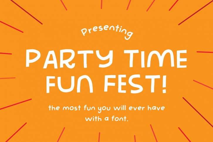 Party Time Fun Fest | The Most Fun Youll Ever Have Font Download