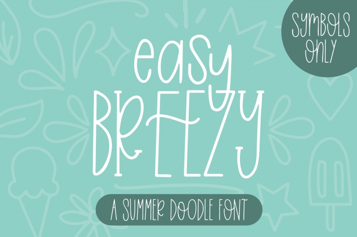 Easy Breezy, Summer Doodle Font Font Download