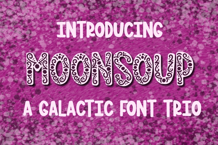 MOONSOUP - A Galactic Hand Lettered Font Trio Font Download