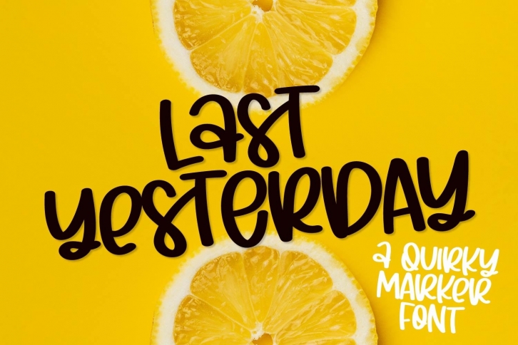 Last Yesterday - A Quirky Marker Font Font Download