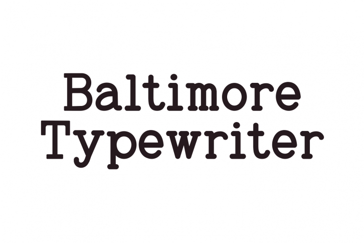 Baltimore Typewriter - SUPER PACK PROMOTION ! Font Download