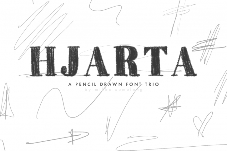 Hjarta - A Pencil Drawn Font Trio Font Download