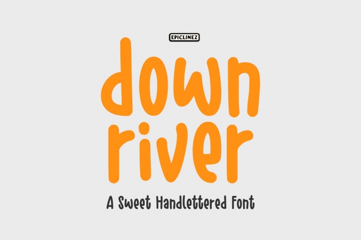 Down River - A Sweet Hand Lettered Font Font Download