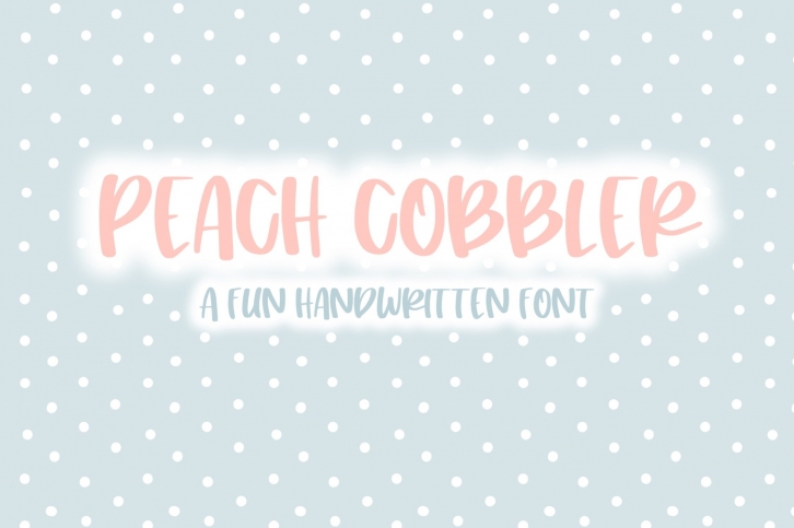 Peach Cobbler | Fun Handwritten Font | Bouncy Font Font Download
