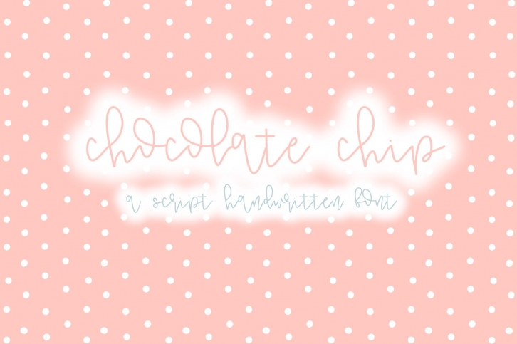 Chocolate Chip | A Fun Script Font | Hand Lettered Font Download