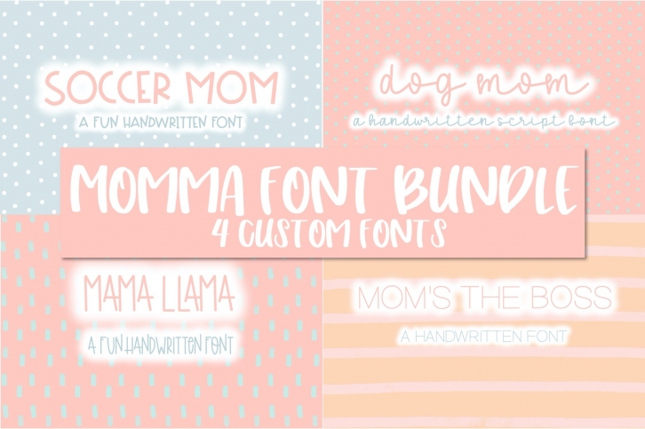 Momma Font Bundle | 4 Custom Fonts Font Download