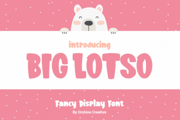 Big Lotso Font Download