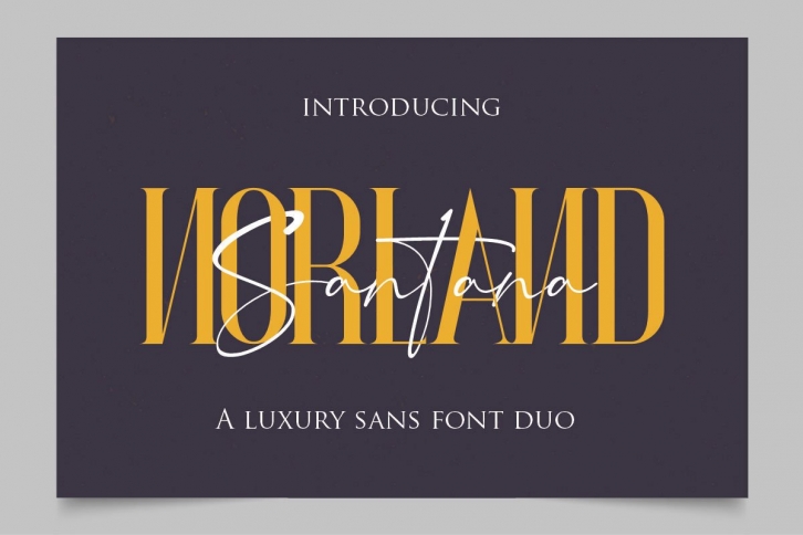 Norland Santana - A Luxury Font Duo Font Download