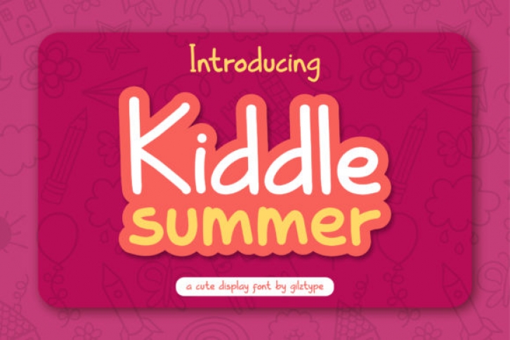 Kiddle Summer Font Download